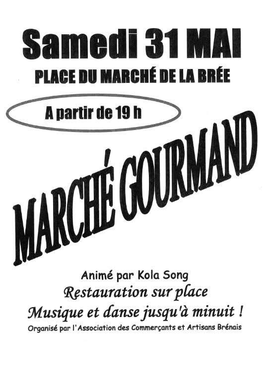 Marché gourmand le 31 mai